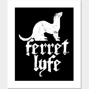 Distressed Ferret Lyfe Graphic Posters and Art